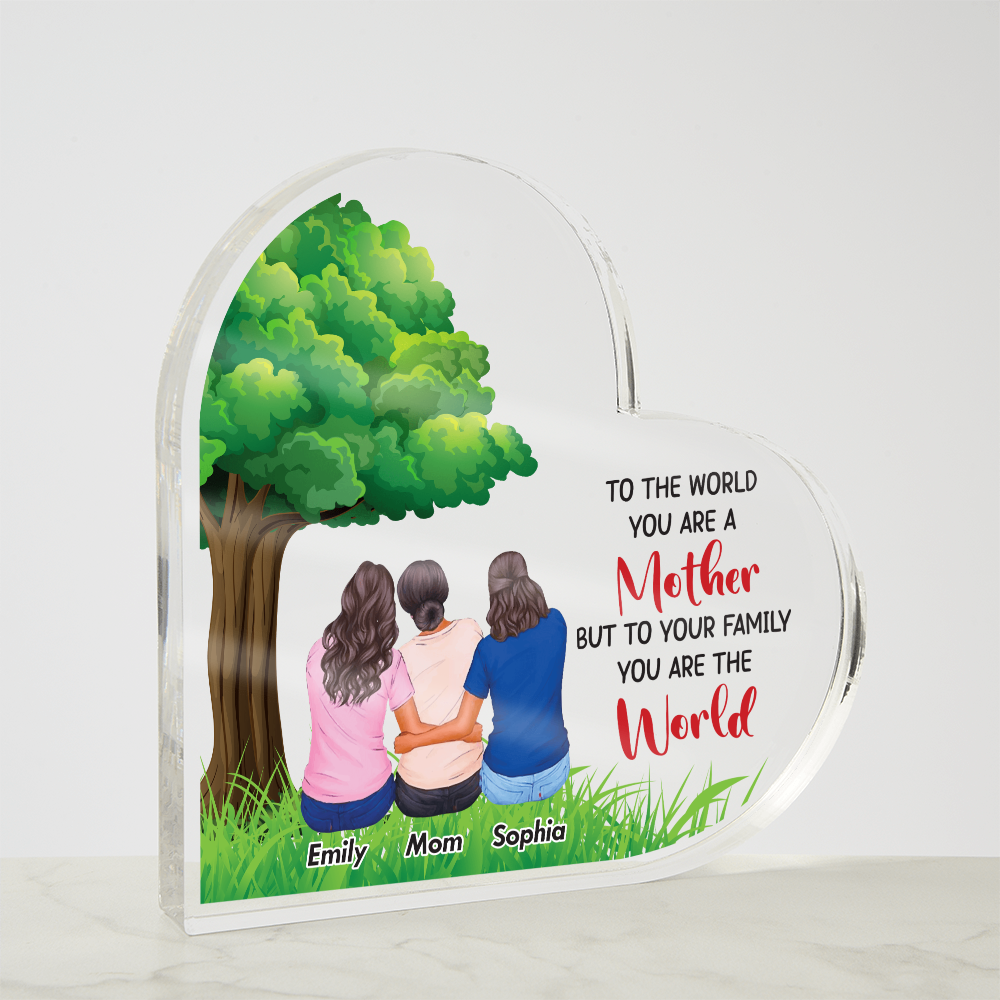 Personalized Mother & Daughters Acrylic Art – “To the World You Are a Mother” Custom Family Gift for Mom, Mother's Day Keepsake - Gift Junction