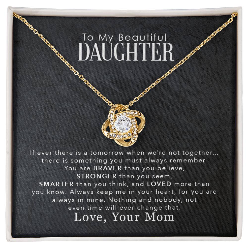 To My Beautiful Daughter, You Are Braver Than You Believe -  Gift Junction