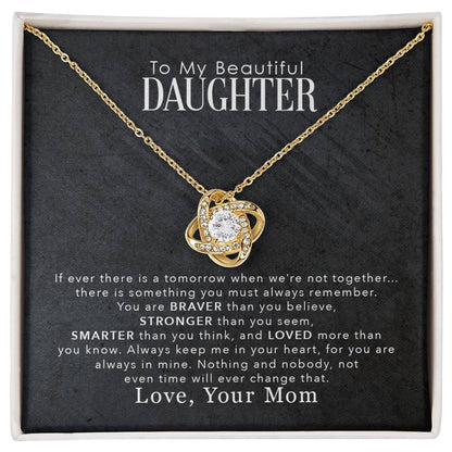 To My Beautiful Daughter, You Are Braver Than You Believe -  Gift Junction