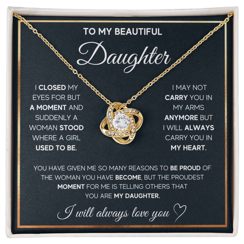 To My Daughter, I Will Always Carry You In My Heart -  Gift Junction