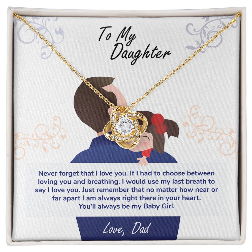 To My Daughter, You_ll Always Be My Baby Girl -  Gift Junction