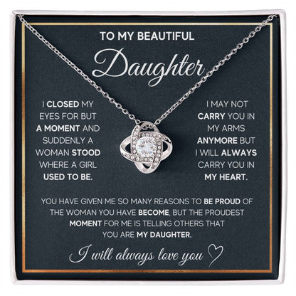 To My Daughter, I Will Always Carry You In My Heart -  Gift Junction