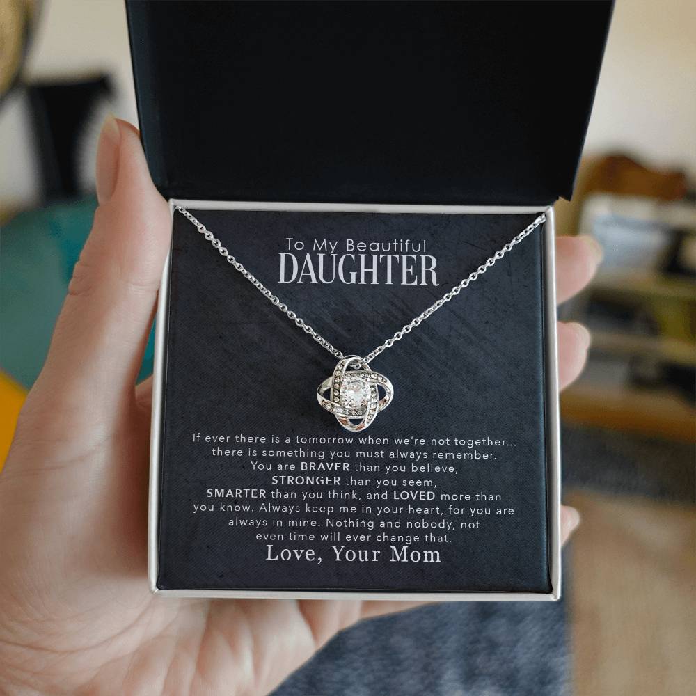 To My Beautiful Daughter, You Are Braver Than You Believe -  Gift Junction