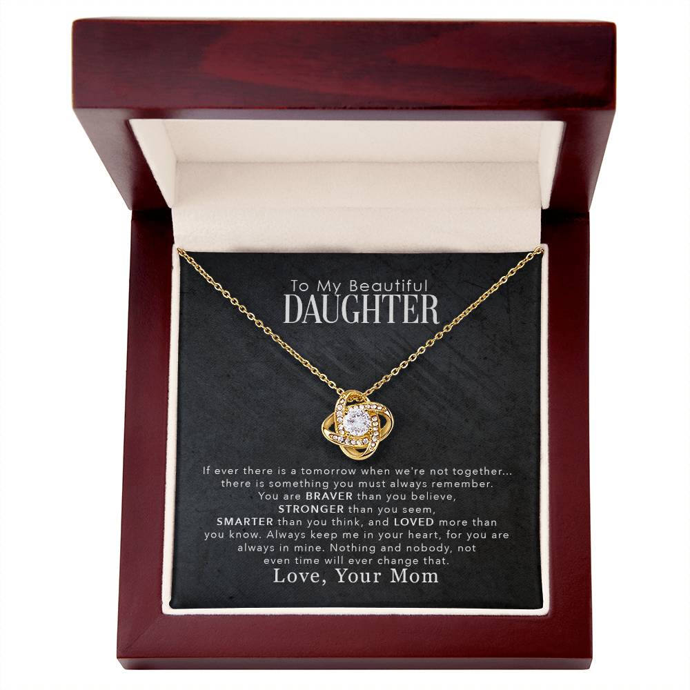 To My Beautiful Daughter, You Are Braver Than You Believe -  Gift Junction