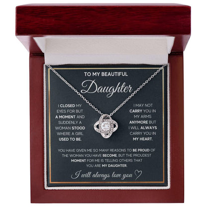 To My Daughter, I Will Always Carry You In My Heart -  Gift Junction