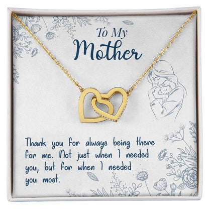 To My Mother, Thank You For Always Being There -  Gift Junction