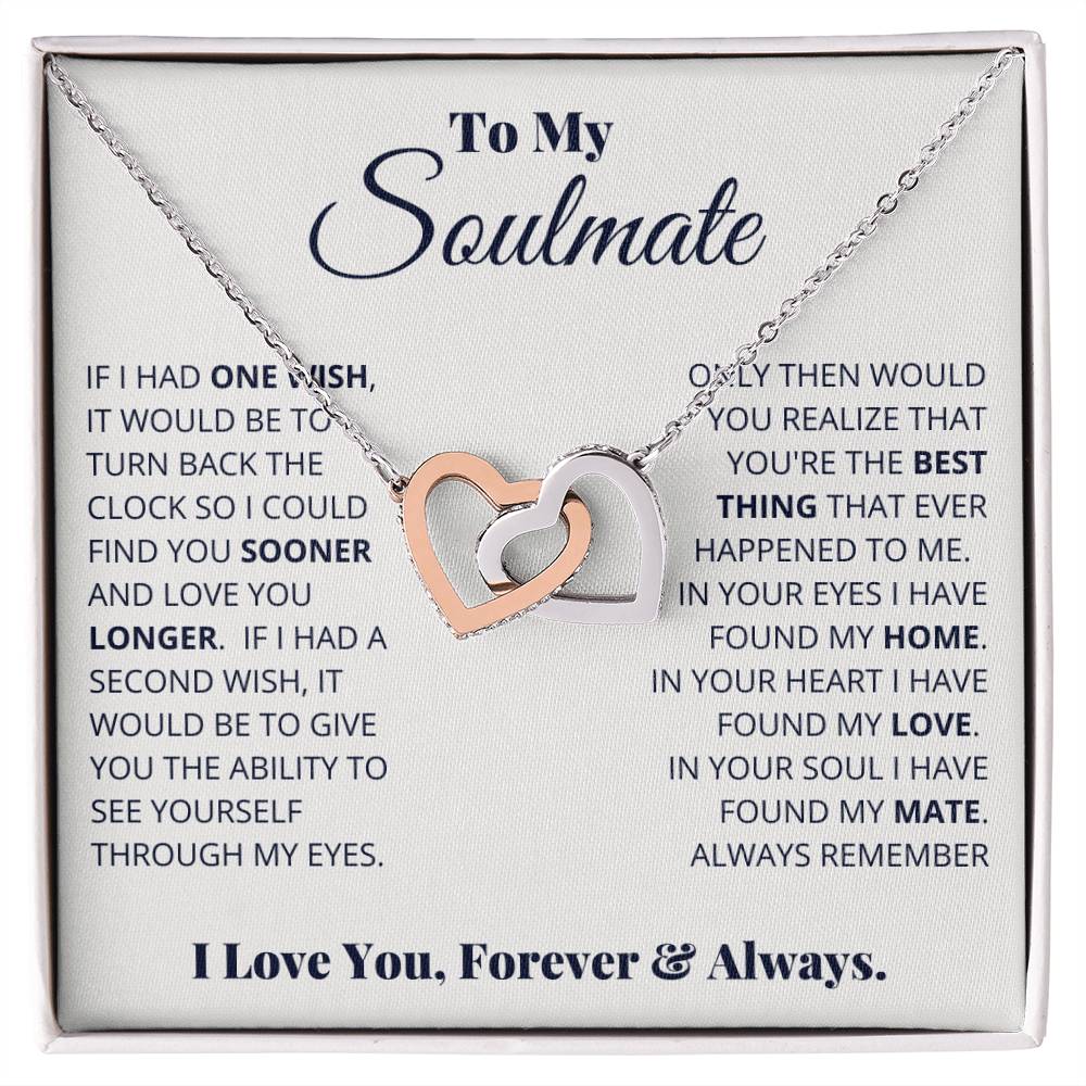 To My Soulmate, I Love You, Forever & Always -  Gift Junction