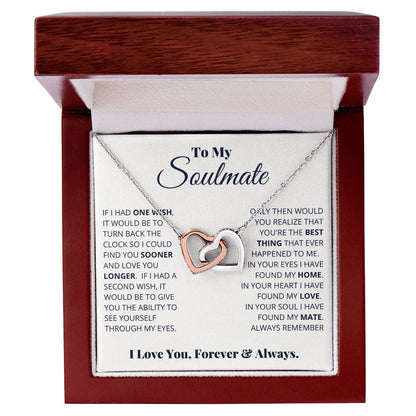 To My Soulmate, I Love You, Forever & Always -  Gift Junction