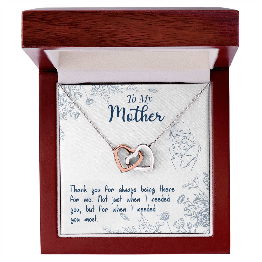 To My Mother, Thank You For Always Being There -  Gift Junction