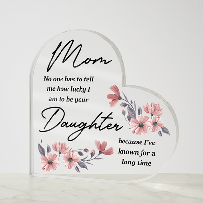 “Mom Gift From Daughter – Floral Acrylic Plaque” - Gift Junction 