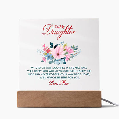 Keepsake Acrylic Bundle - To My Daughter Wherever your journey in life may take you -  Gift Junction