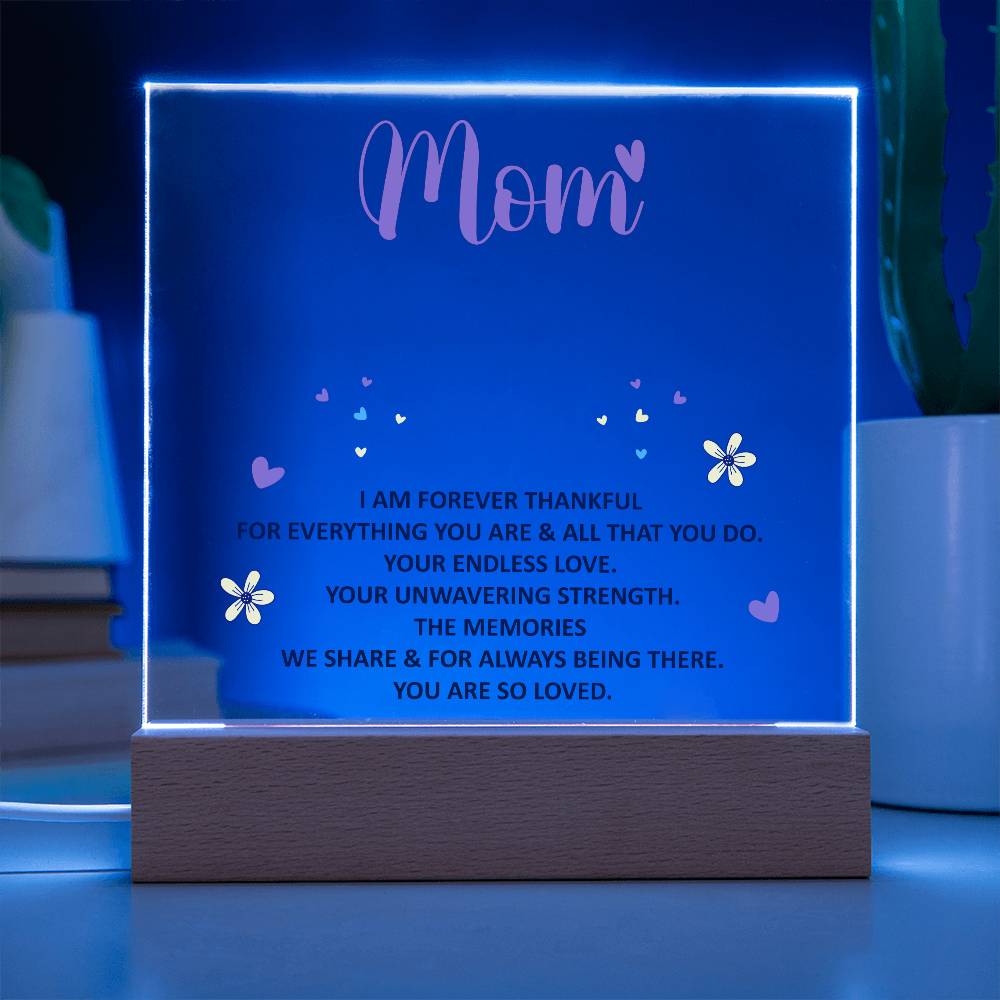 Keepsake Acrylic Bundle - mom - I am forever thankful -  Gift Junction