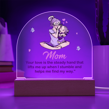 To my Mom, Best Acrylic Dome Plaque with heartfelt message on Mother's Day