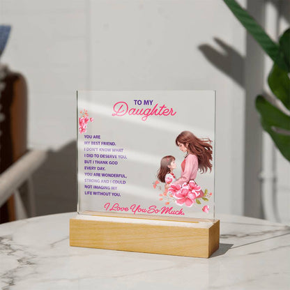 Keepsake Acrylic Bundle -To my daughter - YOU ARE MY BEST FRIEND -  Gift Junction
