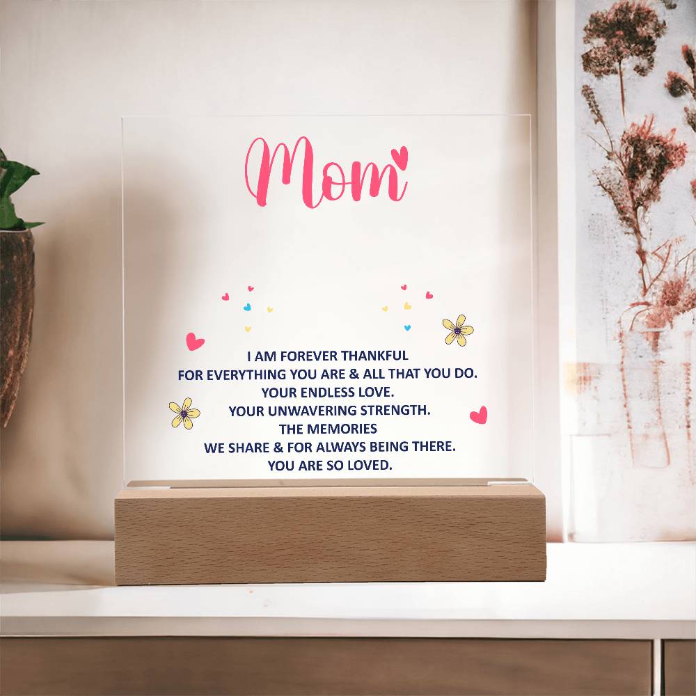 Keepsake Acrylic Bundle - mom - I am forever thankful -  Gift Junction