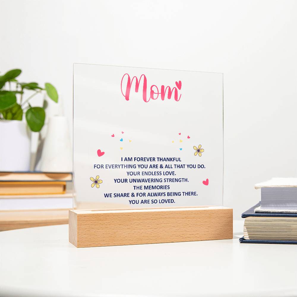 Keepsake Acrylic Bundle - mom - I am forever thankful -  Gift Junction