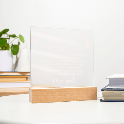To My Mom, Acrylic Square plaque with customised message and design