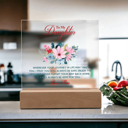 Keepsake Acrylic Bundle - To My Daughter Wherever your journey in life may take you -  Gift Junction