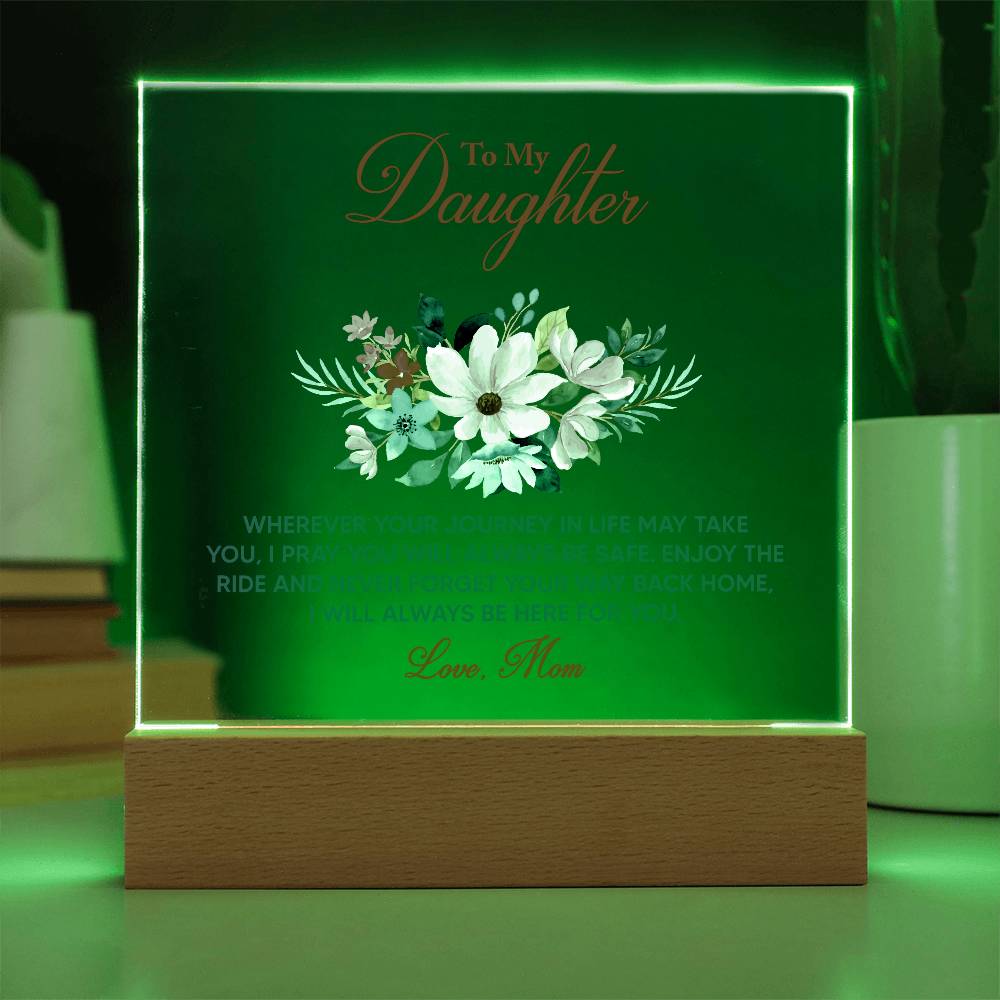 Keepsake Acrylic Bundle - To My Daughter Wherever your journey in life may take you -  Gift Junction