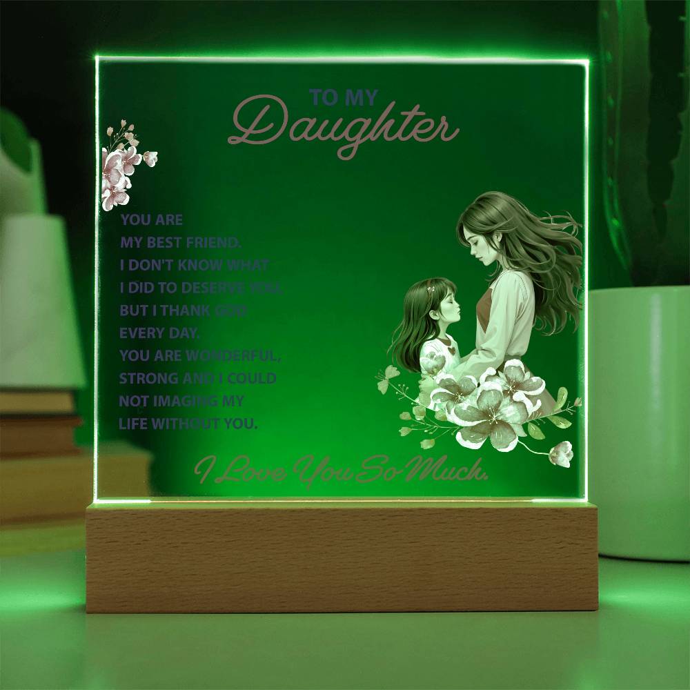 Keepsake Acrylic Bundle -To my daughter - YOU ARE MY BEST FRIEND -  Gift Junction