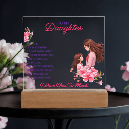 Keepsake Acrylic Bundle -To my daughter - YOU ARE MY BEST FRIEND -  Gift Junction