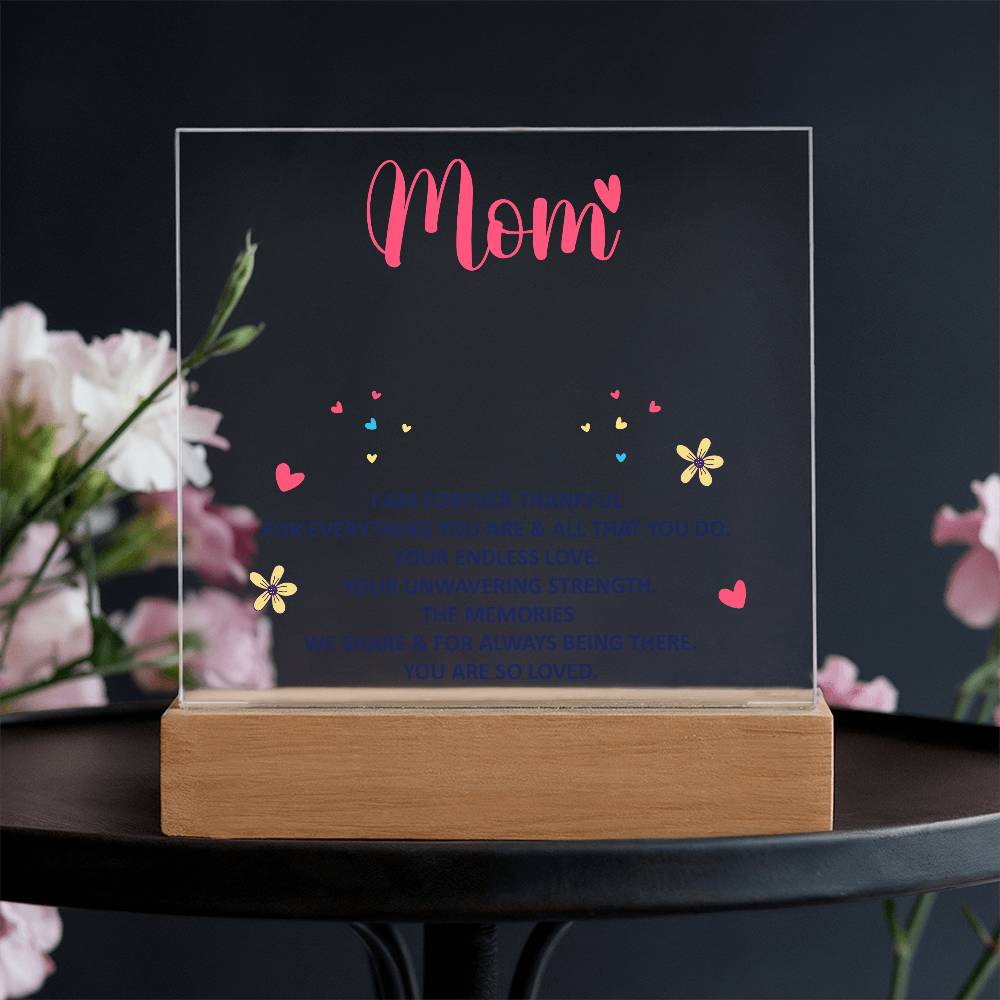Keepsake Acrylic Bundle - mom - I am forever thankful -  Gift Junction